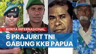 Pengkhianat Negara 6 Prajurit TNI Gabung KKB Papua Jadi Bos OPM Tinggal di Belanda