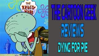 Dying For Pie - When Spongebob Gets Emotional