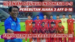 Komentar Fans Vietnam yang Malu Usai  Kalah Telak 0-5 dari Timnas Indonesia di Piala AFF U-16 2024