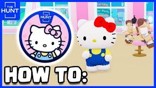 How to Get HELLO KITTY CAFE BADGE Roblox The Hunt 100 Customers