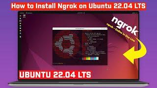 How to Install Ngrok on Ubuntu  Ubuntu 22.04 LTS 100% Working