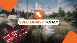Destroyed tourist pearl of Donetsk region a report from Sviatohirsk
