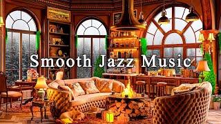 Relaxing Jazz Instrumental Music for Studying Work  Smooth Jazz Music at Cozy Coffee Shop Ambience