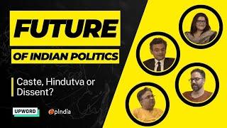 BJP Modi supporters and dissent A discussion on caste politics Hindutva tradition and more