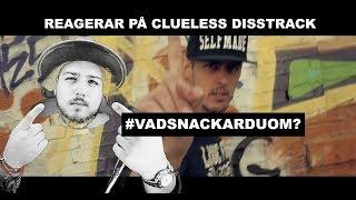 REAGERAR PÅ CLUELESS DISSTRACK #VASNACKARUOM