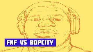 FNF VS BOPCITY