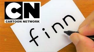 Easy  How to turn words FINN（Adventure Time）into a cartoon - How to draw doodle art on paper