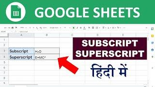 Google Sheets - Superscript and Subscript  Google Sheets tutorial 