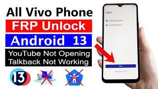 All Vivo Google Account Bypass ANDROID 13 YouTube Not Opening  New Method 2024 No PC