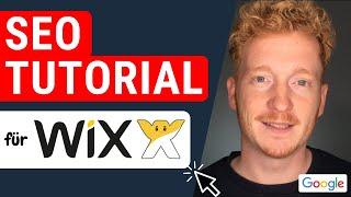 WIX SEO Tutorial auf Deutsch 2021 - Verbessere dein Google Ranking mit diesen einfachen Tricks 