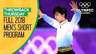 Full Mens Figure Skating Short Program  PyeongChang 2018  Throwback Thursday