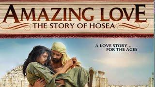 Amazing Love The Story of Hosea 2012  Full Movie  Sean Astin  Elijah Alexander  Kenton Duty