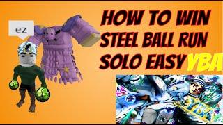 YBA How To Win Steel Ball Run Solo For Noobs