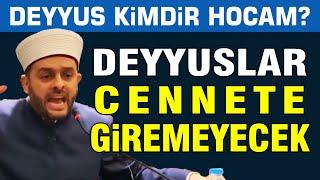 DEYYUSLAR CENNETE GİREMEZ - KİMDİR BU DEYYUS HOCAM - HALİL KONAKÇI HOCA