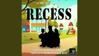 Recess Main Theme From Recess