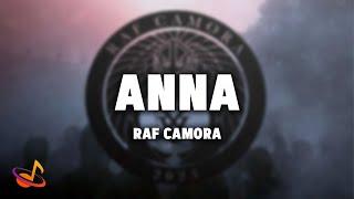 RAF CAMORA - ANNA Lyrics