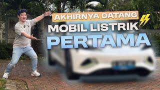 AKHIRNYA Punya MOBIL LISTRIK ️