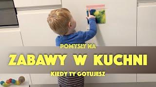 Pomysły na zabawy w kuchni  samodzielna zabawa  pasywne zabawki  Sypnia Planuje