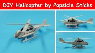 How to Make Army Helicopter Using Popsicle Sticks  DIY Amazing Helicopter by Popsicle Sticks