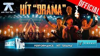 HÍT DRAMA - Isaac Anh Tú WEAN Đỗ Phú Quí bùng cháy sân khấu  Anh Trai Say Hi Performance