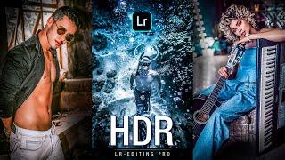 HDR Lightroom Presets  Lightroom Tutorials & Presets DNG Free Download  LR Editing Pro