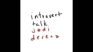 INTROVERT TALK - Jedi Decena