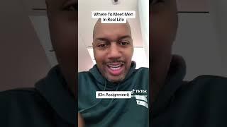 Where to Meet Men in Real Life On Assignment #datingadviceforblackwomen #blackgirldating #blackwom