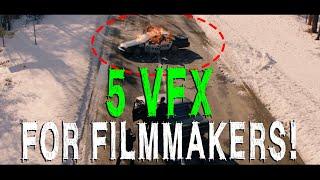 Top 5 Visual Effects for Filmmakers