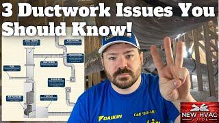 3 HVAC Ductwork ISSUES Homeowners NEED To Know