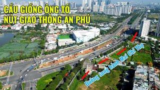 Tìm hiểu dự án đường song hành Mai Chí Thọ  Cầu Giồng Ông Tố  Nút giao An Phú