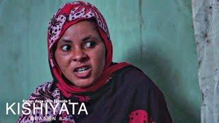 KISHIYATA SEASON 6 EPISODE 5 Kaɗan Daga Na Ranar Asabar