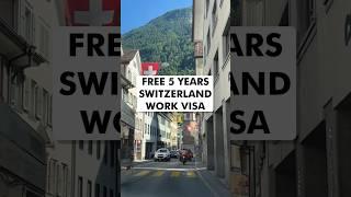 Switzerland Work visa for Indian