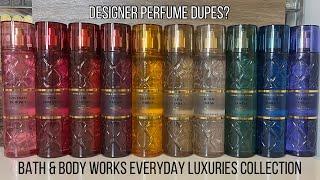 Bath & Body Works Everyday Luxuries Collection Review + thoughts on designer dupes