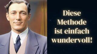 Ist es nicht wundervoll? Eine der schönsten Manifestations Methoden von Neville Goddard