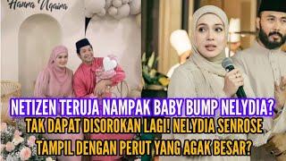 NELYDIA SENROSE HAMIL?? NETIZEN NAMPAK BABY BUMP DAN PERUBAHAN FIZIKAL NELYDIA??