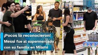  Lionel Messi hace estallar las redes sociales por ir al supermercado acompañado de su familia 