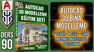 90 Mermer - Metal - Cam Kaplaması Nasıl Yapılır  Autocad 3D Bina Çizim Eğitim Seti Dersleri