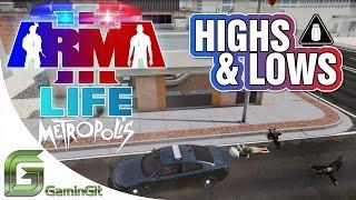 ARMA 3 Metropolis Life Mod - Highs & Lows - Cop Life - Part 5