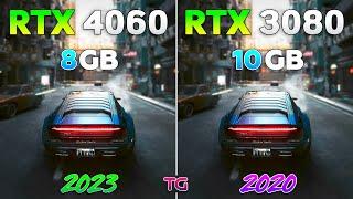 RTX 4060 vs RTX 3080 - Test in 8 Games  DLSS3