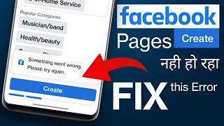 Facebook Page Create Nahi ho raha hai  Facebook Page Create Something Went wrong. Please try again