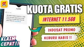 🟢 Cara Dapat Kuota Gratis Indosat Terbaru 2024 - KUOTA INTERNET GRATIS IM3 11.5GB  Klaim Cepat