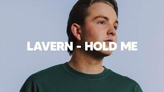 LAVERN - Hold Me Official Visualizer