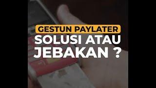 GESTUN PAYLATER SOLUSI BU PENUH RISIKO  SCALE UP