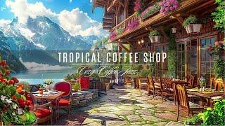 Enjoy Bliss at Tropical Coffee ShopSoft Jazz Music & Inspiring Ocean Waves for Academic Excellence