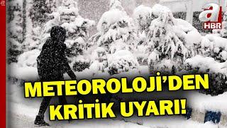 Meteoroloji Hangi İller İçin Uyarı Yaptı? Kar Yağışı Nerelerde Etkili Oluyor?  A Haber