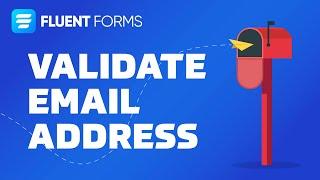 How to Validate Email Address in your Online Form  Fluent Forms