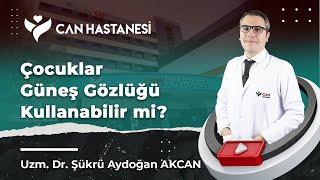 Çocuklar Güneş Gözlüğü Kullanabilir mi? #gözsağlığı