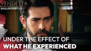 Under the Effect of What He Experienced - Vendetta English Subtitled  Kan Cicekleri