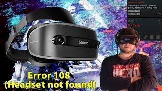 Error 108 Steam Lenovo VRVR шлем ошибка подключения 108