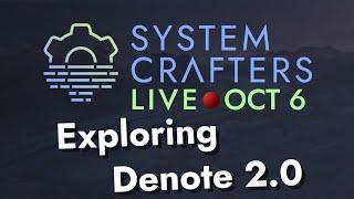 Exploring Denote 2.0 for Emacs - System Crafters Live